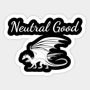 Neutral Good is My Alignment Sticker